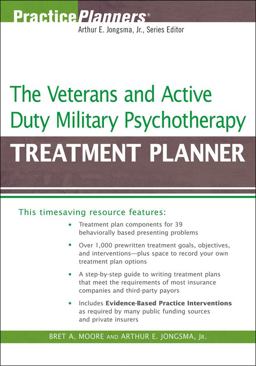 The Veterans and Active Duty Military Psychotherapy Treatment Planner