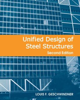 Unified Design of Steel Structures 2nd 9780470444030 Front Cover