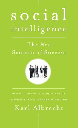Social Intelligence The New Science of Success  9780470444344 Front Cover