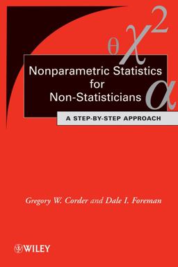 Nonparametric Statistics for Non-Statisticians A Step-by-Step Approach  9780470454619 Front Cover
