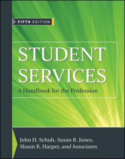 Student Services A Handbook for the Profession 5th 9780470454985 Front Cover