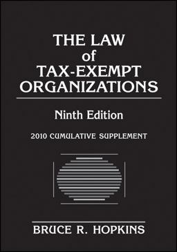 The Law of Tax-Exempt Organizations 2010