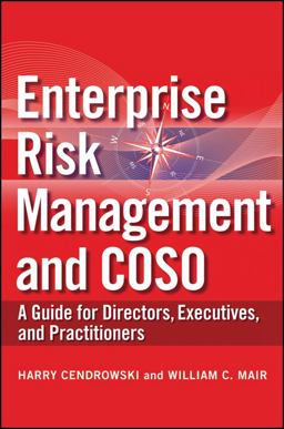 Enterprise Risk Management and COSO A Guide for Directors, Executives and Practitioners  9780470460658 Front Cover