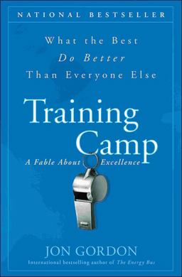 Training Camp What the Best Do Better Than Everyone Else  9780470462089 Front Cover