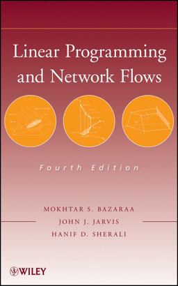 Linear Programming and Network Flows 4th 9780470462720 Front Cover