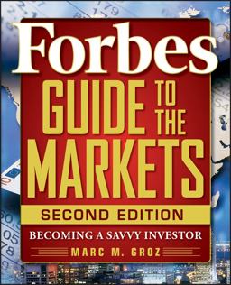 Forbes Guide to the Markets Becoming a Savvy Investor 2nd 9780470463383 Front Cover