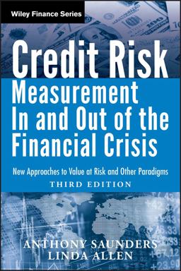 Credit Risk Management in and Out of the Financial Crisis New Approaches to Value at Risk and Other Paradigms 3rd 9780470478349 Front Cover