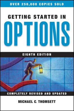 Getting Started in Options 8th 9780470480038 Front Cover