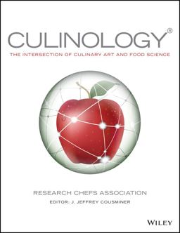 Culinology The Intersection of Culinary Art and Food Science  9780470481349 Front Cover