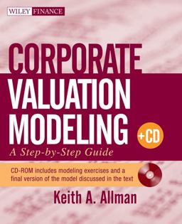 Corporate Valuation Modeling A Step-By-Step Guide  9780470481790 Front Cover