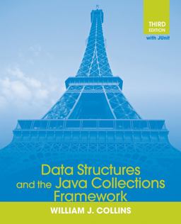 Data Structures and the Java Collections Framework 3rd 9780470482674 Front Cover