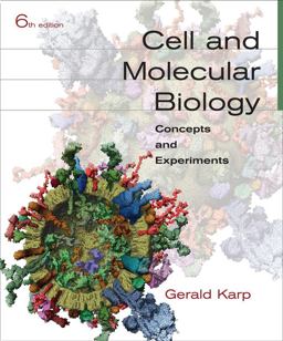 Cell and Molecular Biology Concepts and Experiments 6th 9780470483374 Front Cover