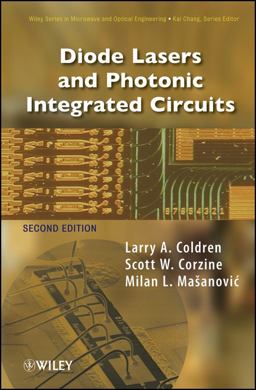 Diode Lasers and Photonic Integrated Circuits 2nd 9780470484128 Front Cover