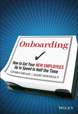 Onboarding How to Get Your New Employees up to Speed in Half the Time  9780470485811 Front Cover