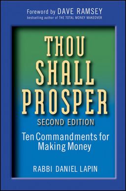 Thou Shall Prosper Ten Commandments for Making Money 2nd 9780470485880 Front Cover