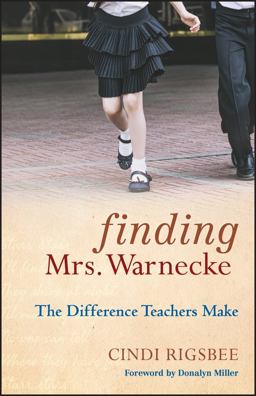 Finding Mrs. Warnecke The Difference Teachers Make  9780470486788 Front Cover