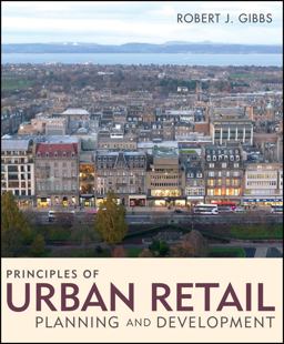 Principles of Urban Retail Planning and Development  9780470488225 Front Cover