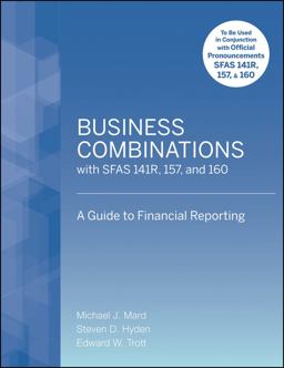 Business Combinations with SFAS 141 R, 157, And 160