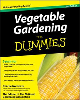 Vegetable Gardening for Dummies 2nd 9780470498705 Front Cover