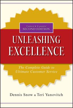 Unleashing Excellence The Complete Guide to Ultimate Customer Service 2nd 9780470503805 Front Cover