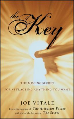 Key The Missing Secret for Attracting Anything You Want  9780470503942 Front Cover