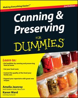 Canning and Preserving for Dummies 2nd 9780470504550 Front Cover