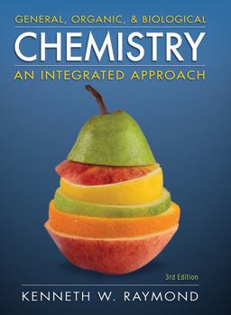 General Organic and Biological Chemistry 3rd 9780470504765 Front Cover