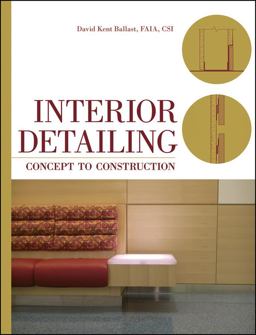Interior Detailing Concept to Construction  9780470504970 Front Cover