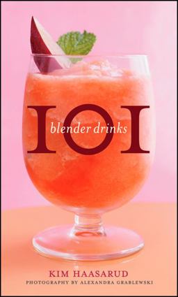 101 Blender Drinks  9780470505137 Front Cover