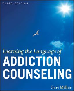Learning the Language of Addiction Counseling 3rd 9780470505236 Front Cover