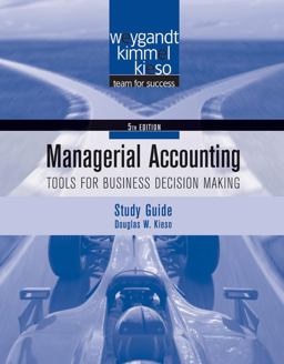 Managerial Accounting Tools for Business Decision Making 5th 9780470506950 Front Cover
