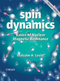 Spin Dynamics Basics of Nuclear Magnetic Resonance 2nd 9780470511176 Front Cover