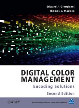 Digital Color Management Encoding Solutions 2nd 9780470512449 Front Cover