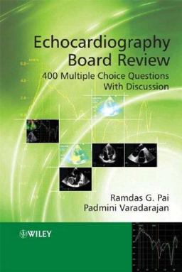 Echocardiography Board Review 400 Multiple Choice Questions with Discussion  9780470518229 Front Cover
