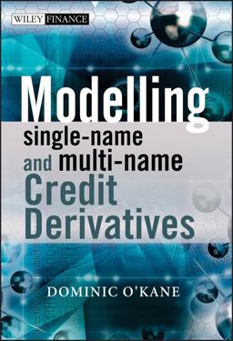 Modelling Single-Name and Multi-name Credit Derivatives  9780470519288 Front Cover