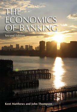 The Economics of Banking