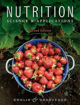 Nutrition Science and Applications 2nd 9780470524749 Front Cover