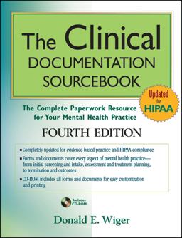 Clinical Documentation Sourcebook The Complete Paperwork Resource for Your Mental Health Practice 4th 9780470527788 Front Cover