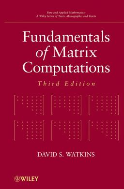 Fundamentals of Matrix Computations 3rd 9780470528334 Front Cover