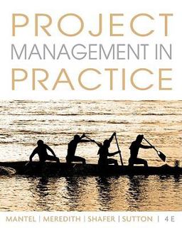 Project Management in Practice 4th 9780470533017 Front Cover
