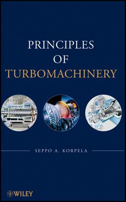 Principles of Turbomachinery  9780470536728 Front Cover