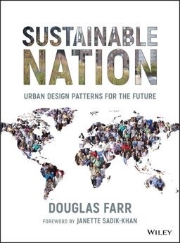 Sustainable Nation Urban Design Patterns for the Future 2nd 9780470537176 Front Cover