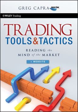 Trading Tools and Tactics, + Website Reading the Mind of the Market  9780470540855 Front Cover