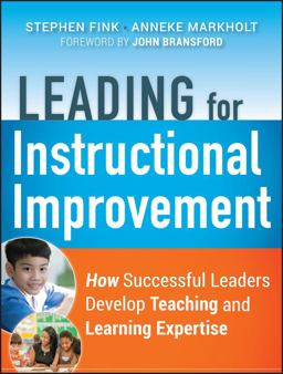 Leading for Instructional Improvement How Successful Leaders Develop Teaching and Learning Expertise  9780470542750 Front Cover