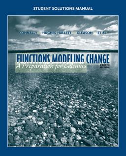 Student Solutions Manual to Accompany Functions Modeling Change 4th 9780470547359 Front Cover