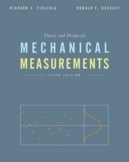 Theory and Design for Mechanical Measurements 5th 9780470547410 Front Cover