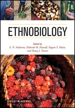 Ethnobiology  9780470547854 Front Cover