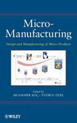 Micro-Manufacturing