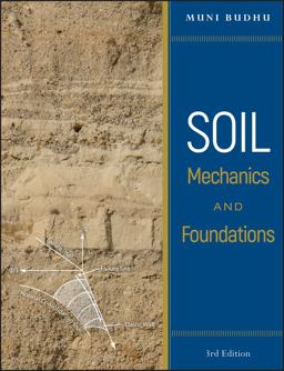 Soil Mechanics and Foundations 3rd 9780470556849 Front Cover
