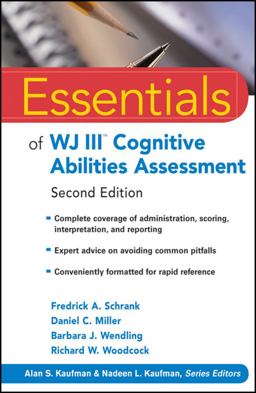 Essentials of WJ III Cognitive Abilities Assessment 2nd 9780470566640 Front Cover